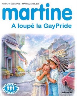 Martine a loupé la Gay Pride